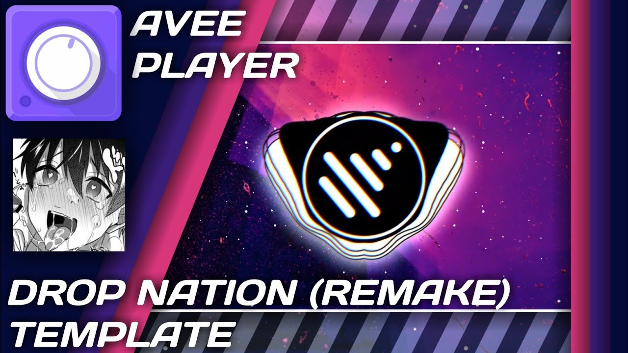 Avee Player Drop Nation Remake Template By Trap Cover Youtube