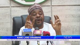 Kano State Public Complaint And Anti-Corruption Commission Arrests Suspected Land-Grabbers