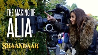 Shaandaar | The Making Of Aila Alia | Shahid Kapoor | Alia Bhatt | Pankaj Kapur