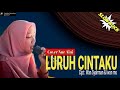 Luruh Cintaku | Sonia | Cover Nur Aini | Slow Rock