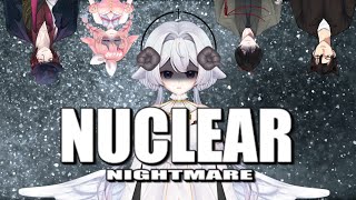 【🔴LIVE】Nuclear nightmare กลับมาหาทุกท่านแล้วค่ะะ