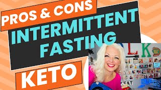 Pros and Cons of Intermittent Fasting on Keto