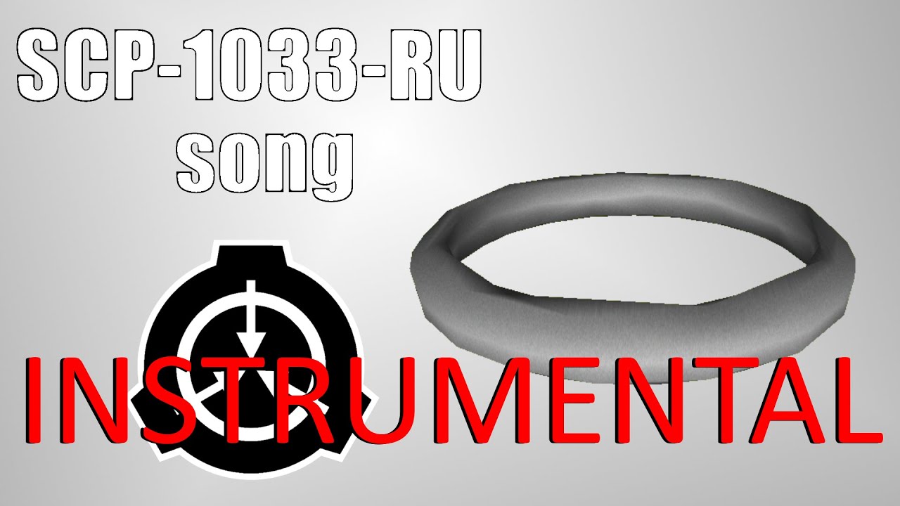 SCP-1033-RU Song (Instrumental) - YouTube