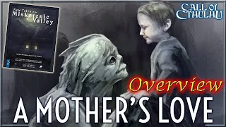 Call of Cthulhu: A Mother's Love - RPG Overview