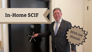 In-Home SCIF