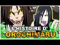 Histoire de Orochimaru (Naruto)