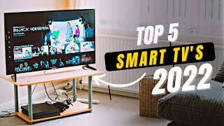 Top 5 Smart TVs Best Tv in 2022 That You Can Purchase