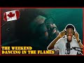 NIGERIAN 🇳🇬 REACT TO The Weekend - DANCING IN THE FLAMES (Official Video) #reaction #music