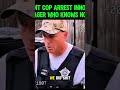 tyrant cop arrest innocent teenager who knows no law