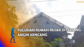 MADIUN - Puluhan Rumah Rusak Diterjang Angin Kencang