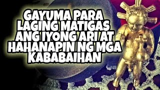 ORACION NG SANTO NINONG MAY TITI | MABISA AT SUBOK NA