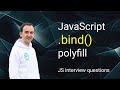 JavaScript bind method polyfill. JS interview question every developer should know.