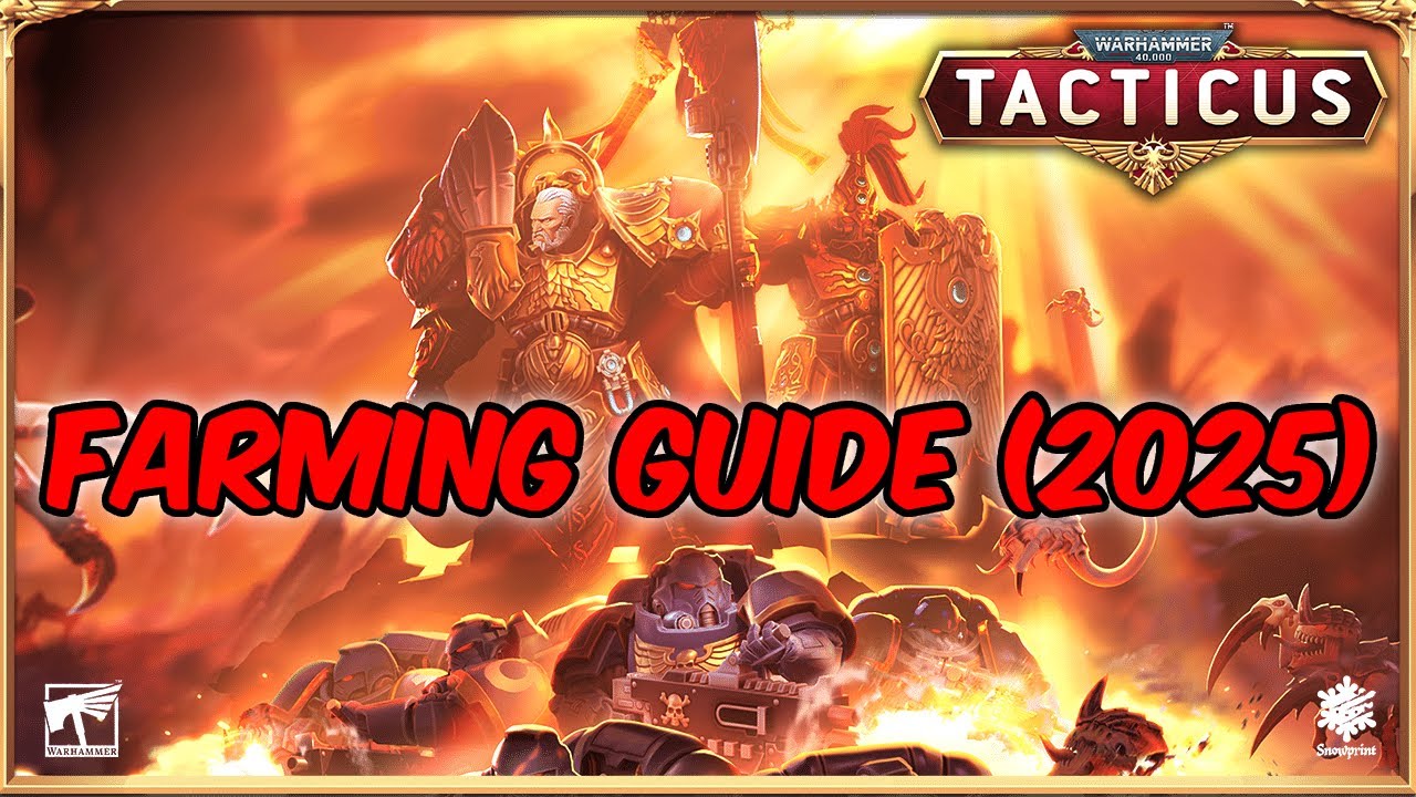 Tacticus Farming Guide 2025 Youtube