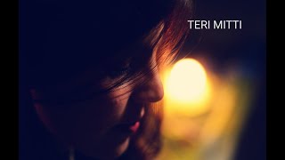Teri Mitti Female Version - Kesari |  Deeksha Sharma | Arko  | Akshay Kumar | Manoj Muntashir