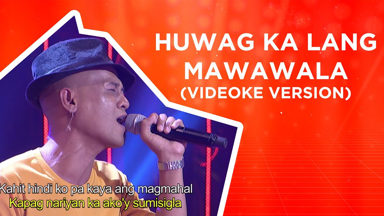 Huwag Ka Lang Mawawala (Sing Galing Videoke Version) | Minus One - YouTube