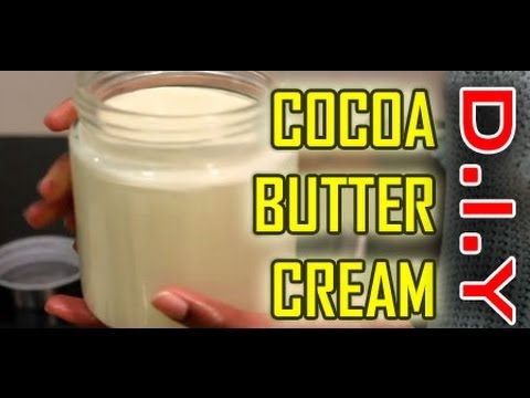 How to: Cocoa Butter Cream: Raw, All Natural for Skin, Hair and Nails! How to: Cocoa Butter Cream: Raw, All Natural for Skin, Hair and Nails!