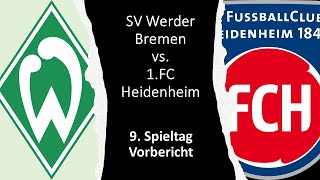 ⚽ Werder Bremen vs. 1. FC Heidenheim - Vorbericht - 9. Spieltag 🎤