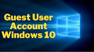 How to Create Another User Account in Windows 10 | Guest User Account | Multiple User Account Win 10