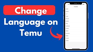 How to Change Language on Temu (Quick \u0026 Updated)