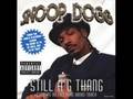 Snoop Dogg - Still a 