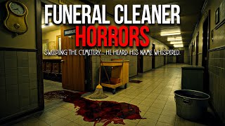 10 Funeral Cleaner Horror Stories That Will Haunt You