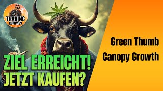 CANOPY GROWTH \u0026 GREEN THUMB 🍀 Gibt es noch Hoffnung? | Technische Analyse \u0026 Preisziele