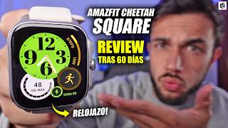 Es CASI PERFECTO!👑AMAZFIT CHEETAH SQUARE review TRAS 60 DÍAS