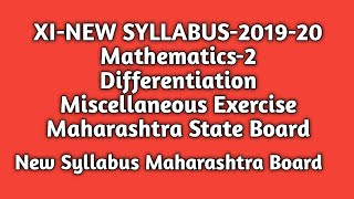 New Syllabus |Differentiation |Miscellaneous Excercise| Std 11th |Maths-2|Maharashtra State Board