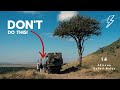 The Don'ts of an African Safari - 14 Safari Rules