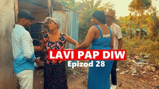 LAVI PAP DIW EPIZOD 28