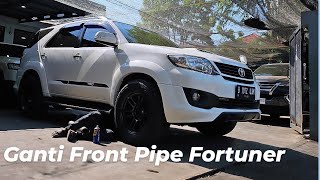 Project Modifikasi Toyota Fortuner VNT Ganti Front Pipe Aftermarket #fortuner #koko2kdproject