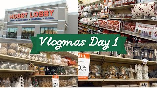 Hobby Lobby Shop With Me // Vlogmas Day 1