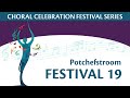 NWU PUK Choir - Choral Celebration festival 19