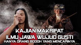 NGAJI KAWERUH URIP || KEJAWEN || NGAJI DIRI