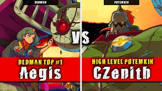 GGST | Aegis (Bedman) VS CZenith (Potemkin) | Guilty Gear Strive High level gameplay