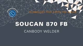 SOUDRONIC Group - Canbody Welder SOUCAN 870 FB