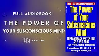 The Power Of Your Subconscious Mind by Joseph Murphy  [FULL AUDIOBOOK ]