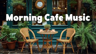 Morning Cafe Music ☕ Outdoor Coffee Shop Ambience & Bossa Nova Jazz Music for Work, Study, Relax