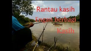 RANTAU KASIH ENGGAN BERBAGI KASIH || Wong Kampung