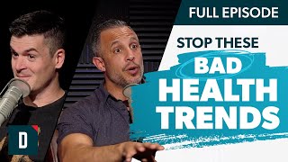 Why You Can’t Trust Today’s Health Trends (With Mind Pump’s Sal Di Stefano)