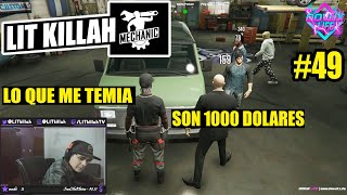 Lit killah roleplay GTA V | Se hace mecánico muy gracioso | #49