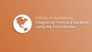 Website #OdooWebinar: Integrating Front and Backend Using the Form Builder