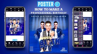 HOW TO MAKE A PROFESSIONAL BIRTHDAY POSTER EASILY ON PIXELLAB FOR BEGINNERS