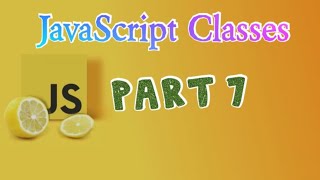 Classes in JavaScript (part 2)