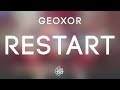 Geoxor - Restart