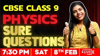 CBSE Class 9 Physics | Sure Questions  | Exam Winner