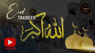 EID TAKBEER FOR EID | BEAUTIFUL VOICE | ALLAHU AKBAR |  تكبيرات العيد