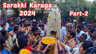 Sarakki Karaga 2024 Pt-2 #sarakkikaraga #karaga #karagafestival #bengalurukaraga