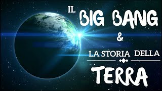 Il Big Bang e la storia della Terra | Scuola Primaria