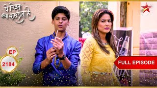 Akshara Ne Kiya Nannu Ko Follow! | Full Ep. 2184 | Yeh Rishta Kya Kehlata Hai